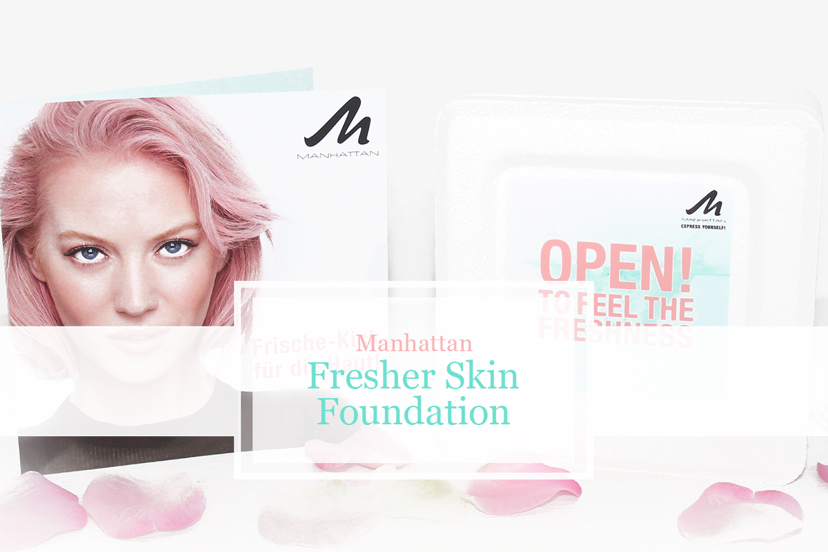 Manhattan Fresher Skin Foundation