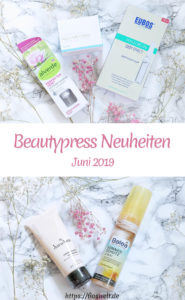 Beautypress Neuheiten Juni 2019